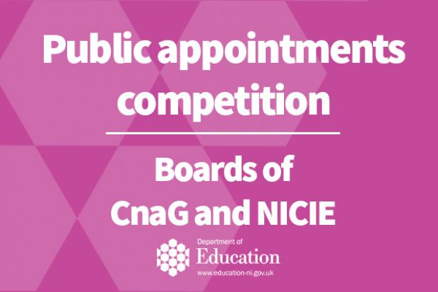 Public appointments competition - Boards of CnaG and NICIE 